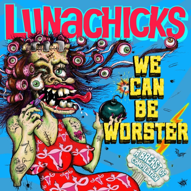 LUNACHICKS "We Can Be Worster" LP (RSD)