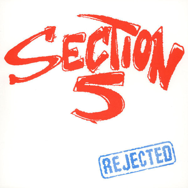 SECTION 5 "Rejected" LP