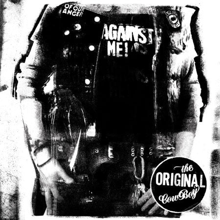 AGAINST ME! "The Original Cowboy"