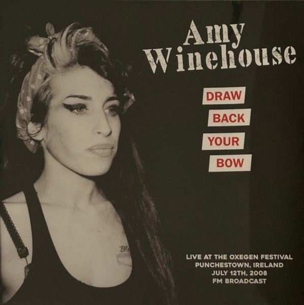 WINEHOUSE, AMY "Draw Back Your Bow" LP (FM Broadcast)