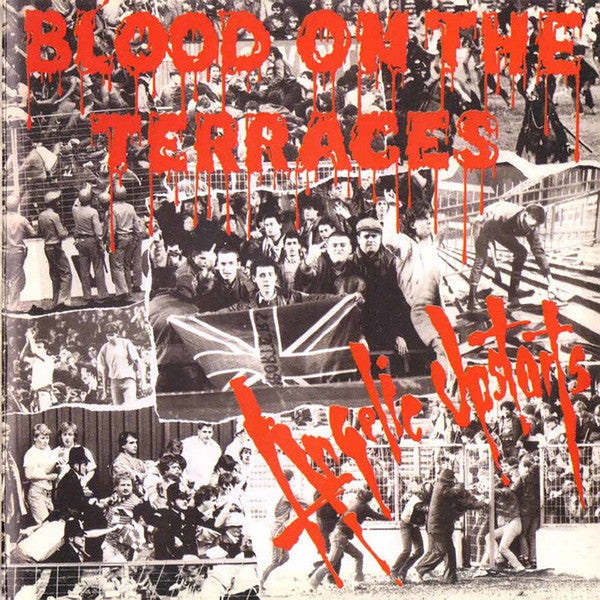 ANGELIC UPSTARTS "Blood on the Terraces" LP