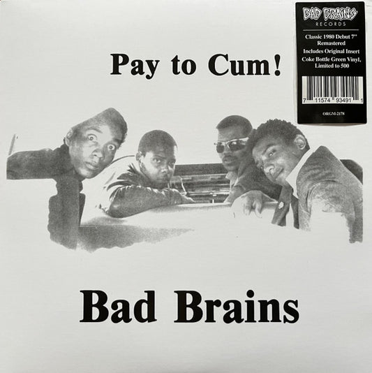 BAD BRAINS "Pay To Cum!" (Green Vinyl)