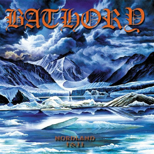 BATHORY "Nordland I & II" LPx2 (180g)