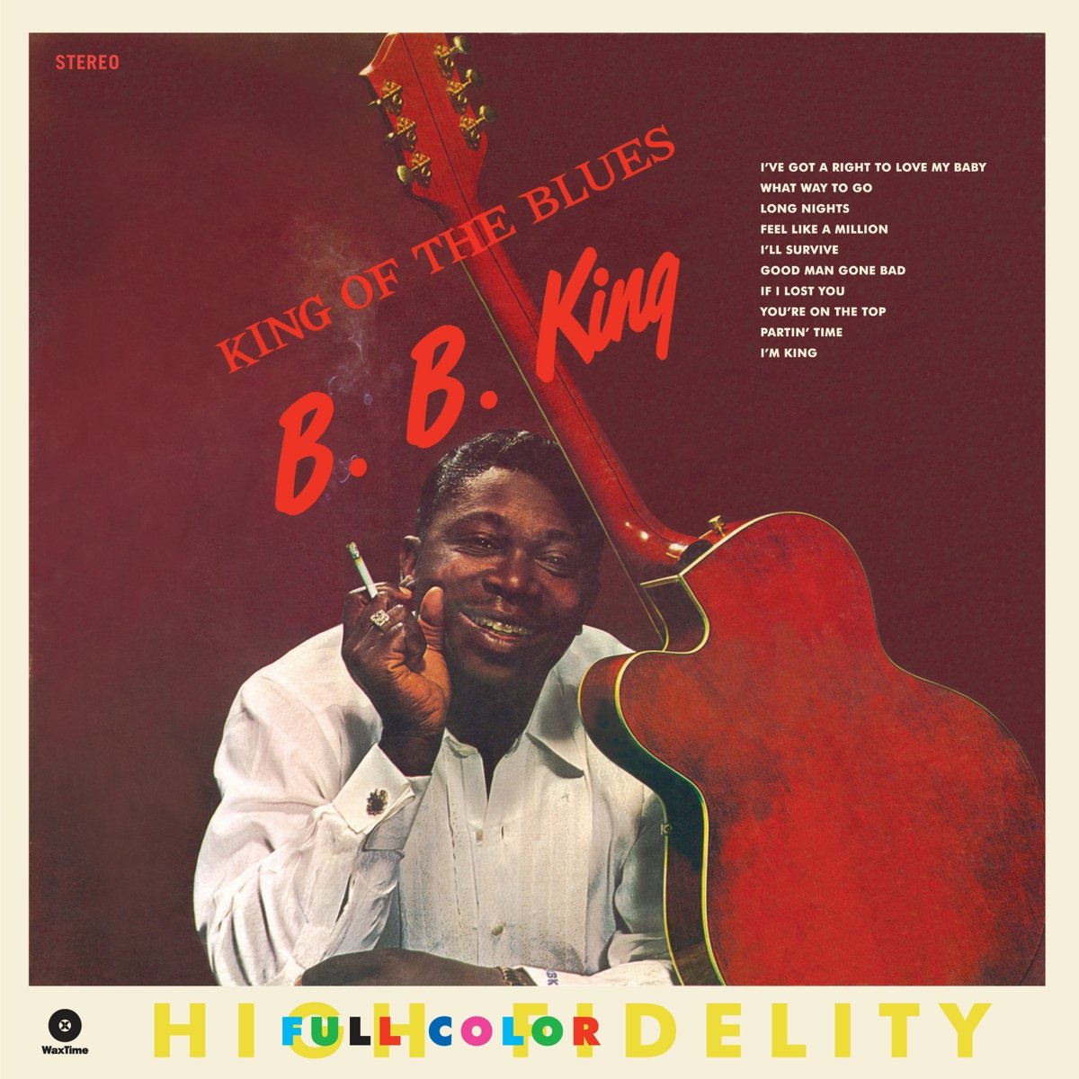 KING, B.B. "King Of The Blues" LP (180g)