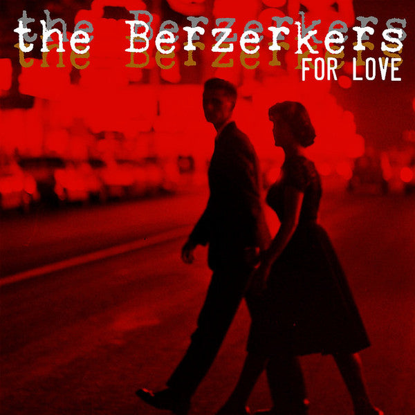 BERZERKERS, THE "For Love" (Yellow Vinyl)