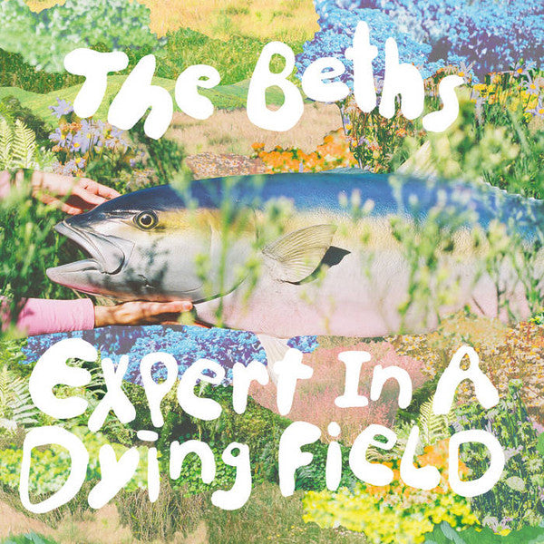 BETHS, THE "Expert in a Dying Field" LP (Evergreen Vinyl)