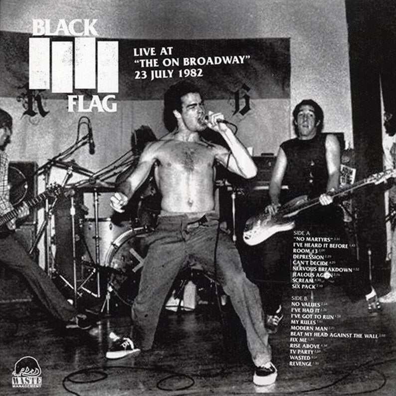 BLACK FLAG - Live At "The On Broadway" (23 July 1982) LP