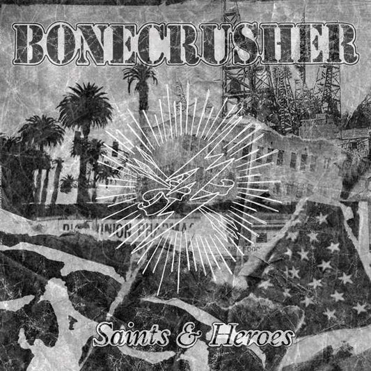 BONECRUSHER "Saints & Heroes" LP (Import w/CD)