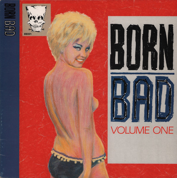 VARIOUS - "Born Bad" LP