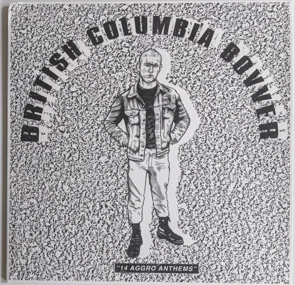 VARIOUS "British Columbia Bovver (14 Aggro Anthems)" LP