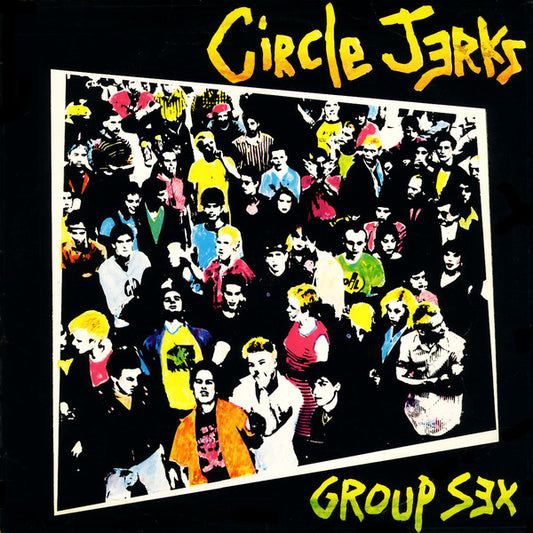 CIRCLE JERKS "Group Sex" LP (Splatter Vinyl)