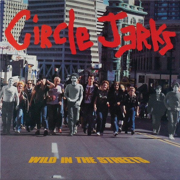 CIRCLE JERKS "Wild in The Streets" LP (Orange Vinyl)
