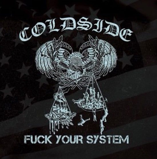 COLDSIDE "Fuck Your System" LP (Blue Vinyl)