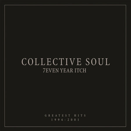 COLLECTIVE SOUL "7even Year Itch (Greatest Hits 1994-2001)" LP