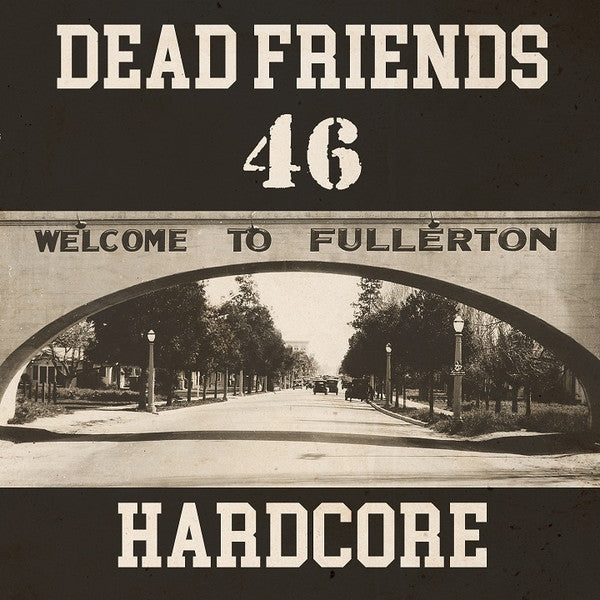 DEAD FRIENDS 46 "Hardcore" CD