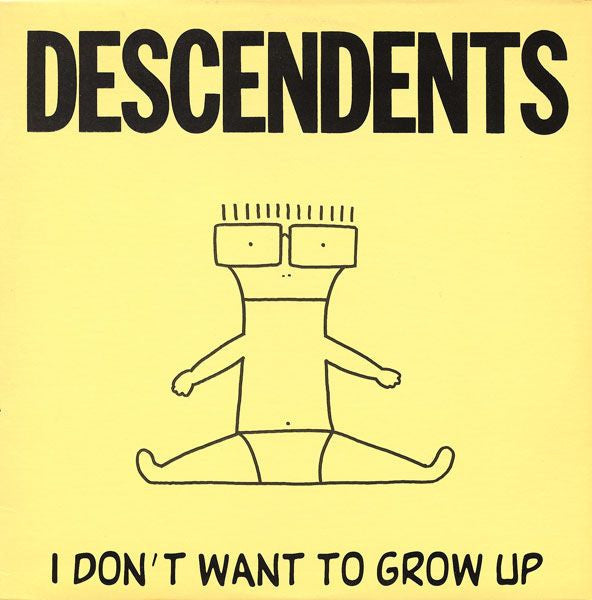 DESCENDENTS "I Don't Want To Grow Up" LP