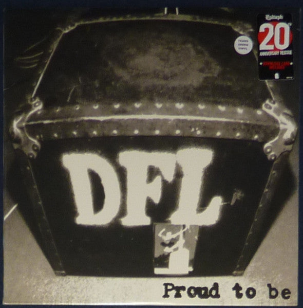 DFL "Proud To Be" LP (20th Anniverary Green Vinyl)