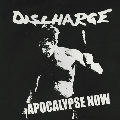 DISCHARGE "Apocalypse Now" CD