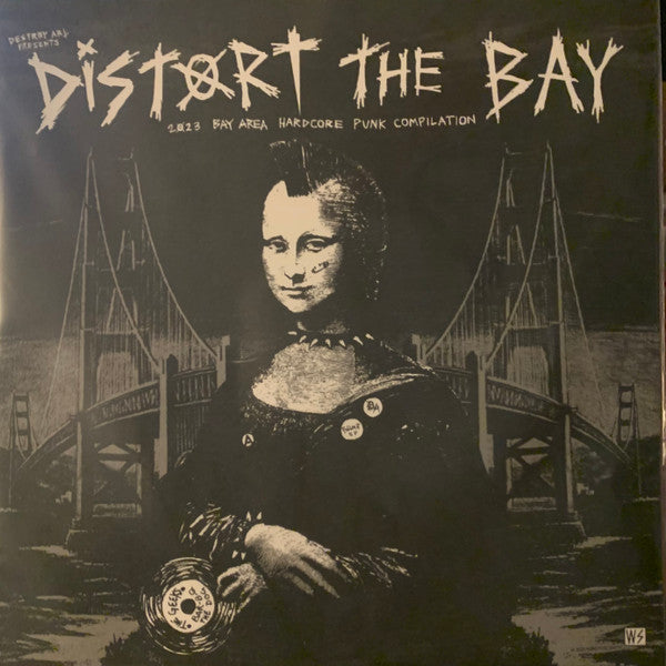 V/A "Distort the Bay (2023 Bay Area Hardcore Punk Compilation)"