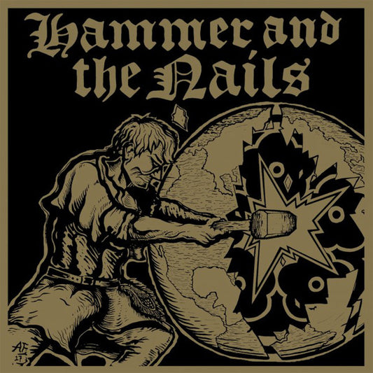 HAMMER AND THE NAILS "s/t" LP (Clear Vinyl)