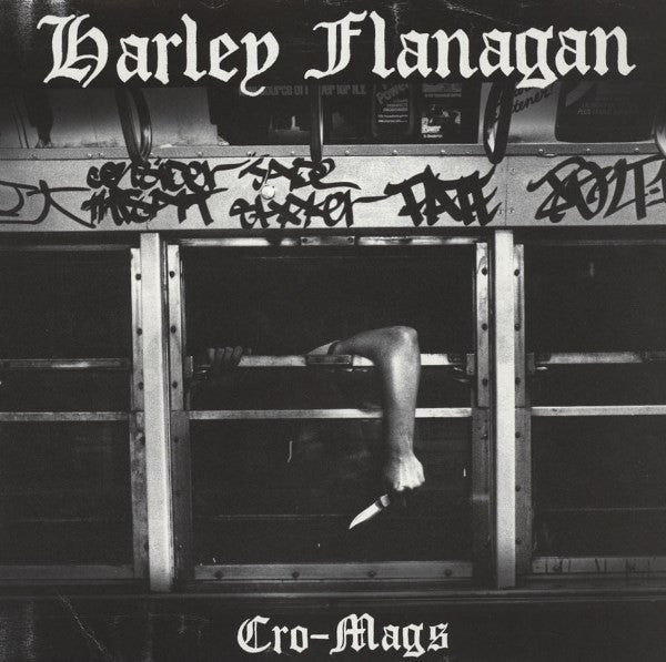 HARLEY FLANNAGAN "Cro-Mags" LP