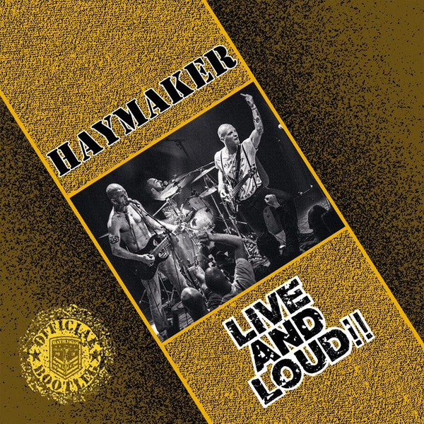 HAYMAKER "Live and Loud" LP