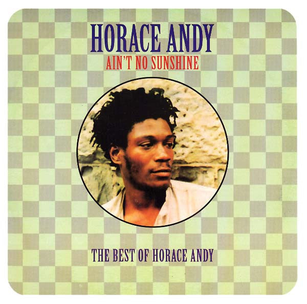 ANDY, HORACE "Ain't No Sunshine (The Best of Horace Andy)" LPx2 (Colored Vinyl)
