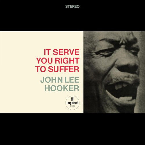 HOOKER, JOHN LEE "It Serve You Right to Suffer" LP (180g)
