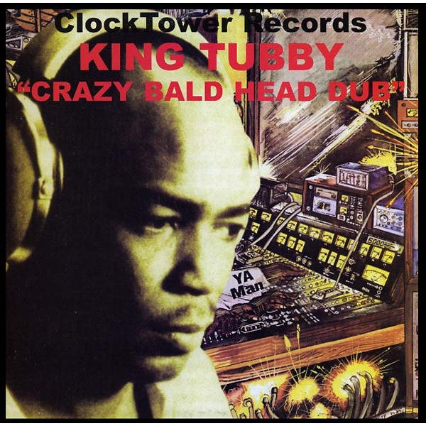 KING TUBBY "Crazy Bald Head Dub" LP