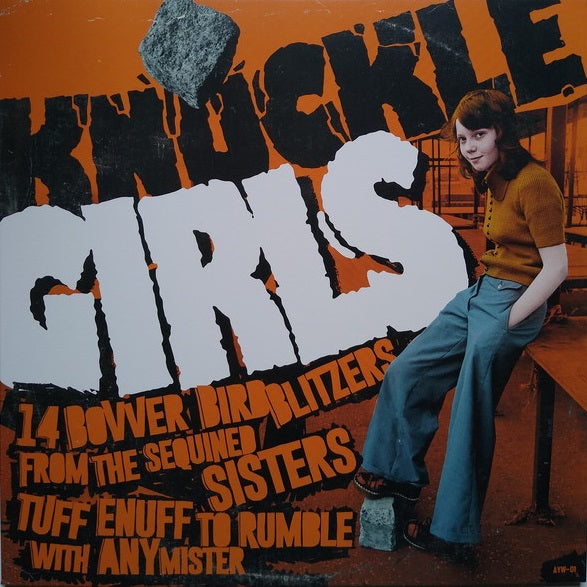 V/A "Knuckle Girls (14 Bovver Bird Blitzers)" LP