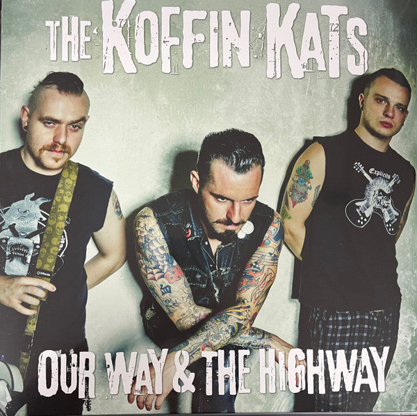 KOFFIN KATS, THE "Our Way & The Highway" LP