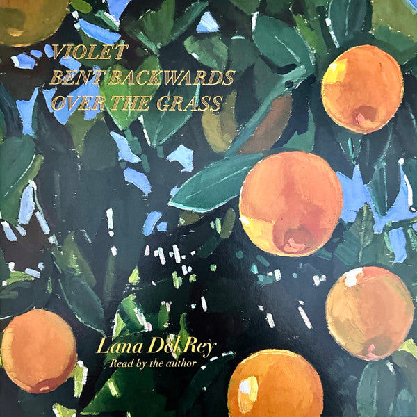 DEL REY, LANA "Violet Bent Backwards Over The Grass" LP