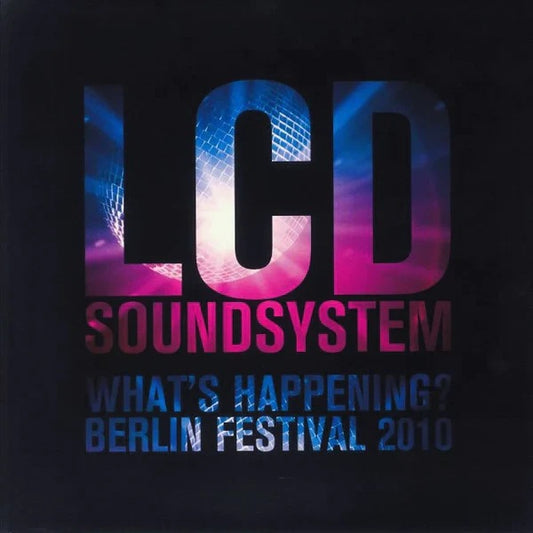 LCD SOUNDSYSTEM "What's Happening? (Berlin Festival 2010)" LP