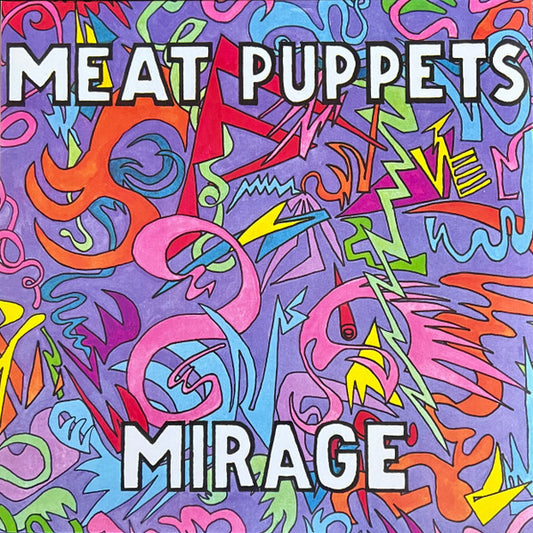 MEAT PUPPETS "Mirage" LP