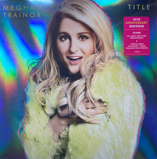 TRAINOR, MEGHAN "Title" LPx2 (10th Anniversary)
