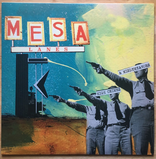 MESA LANES "High Crimes & Misdemeanors" LP