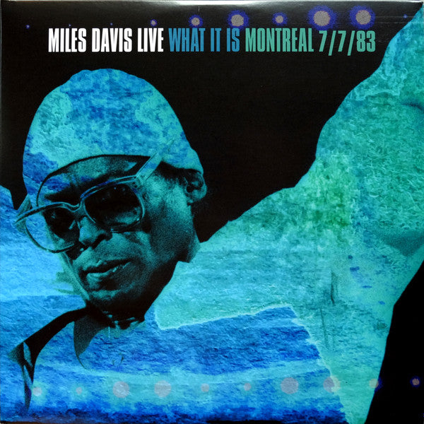 DAVIS, MILES "What It Is: Montreal 7/ 7/ 83" LPx2 (RSD 2022)