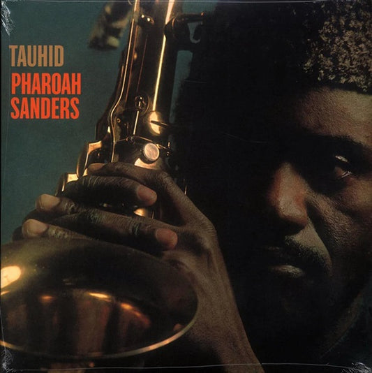 SANDERS, PHAROAH "Tauhid" LP