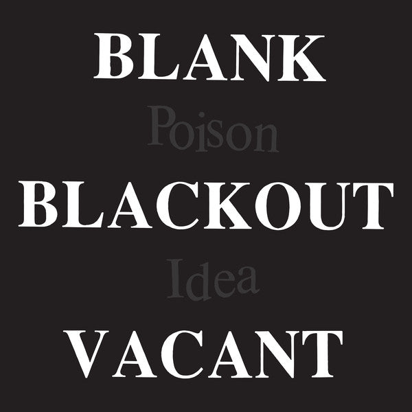 POISON IDEA "Blank Blackout Vacant" LPx2