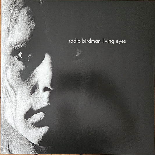 RADIO BIRDMAN "Living Eyes" LP (180g)