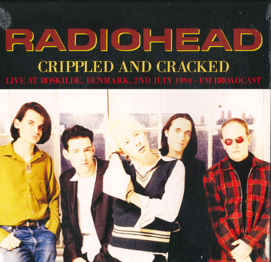 RADIOHEAD " Crippled And Cracked: Live At Roskilde, Denmark, 2nd July 1994" LP
