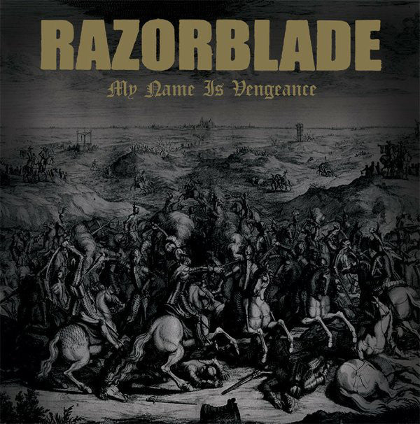 RAZORBLADE "My Name is Vengeance" LP