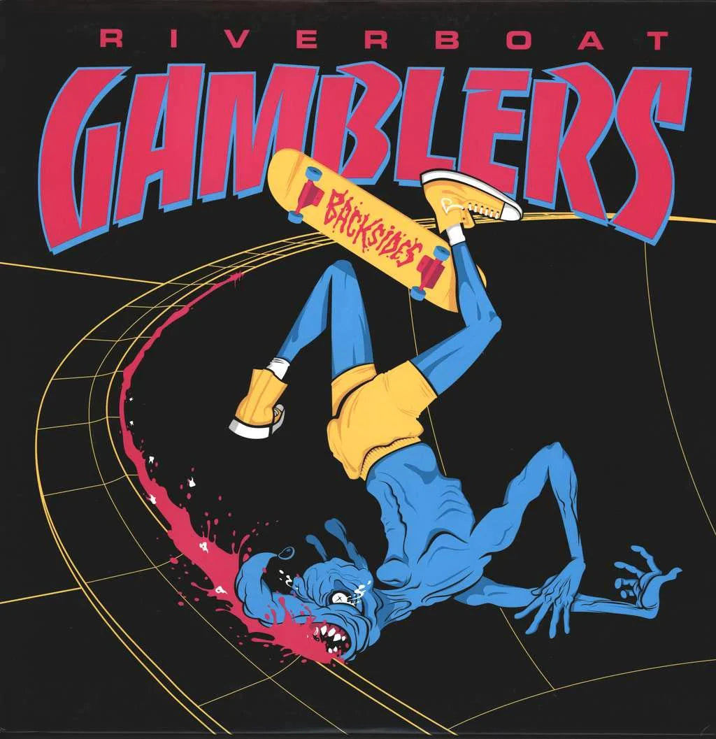 RIVERBOAT GAMBLERS "Backsides" LP
