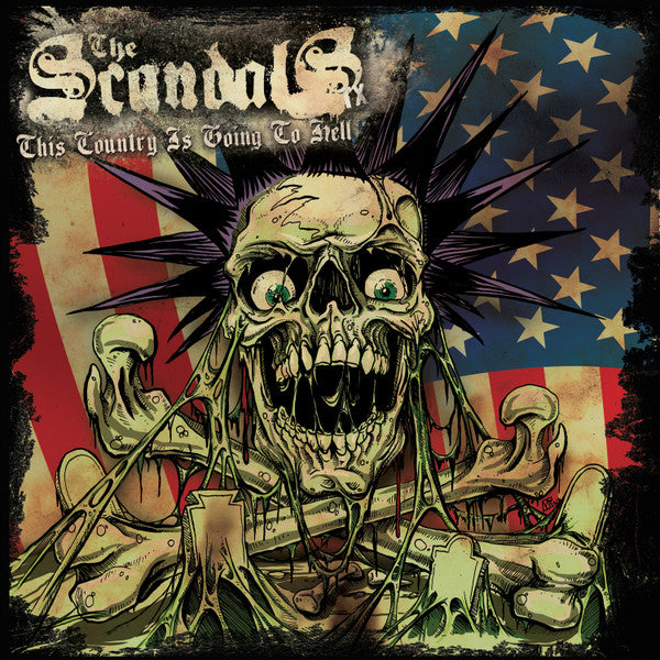 SCANDALS, THE "This Country is Going to Hell" (Green Vinyl)