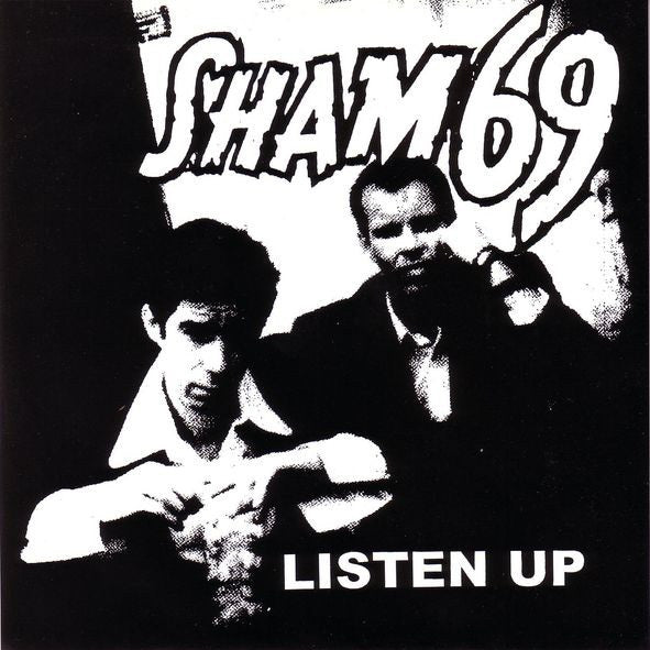 SHAM 69 "Listen Up"