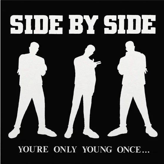 SIDE BY SIDE "You're Only Young Once" LP (Pink Vinyl)