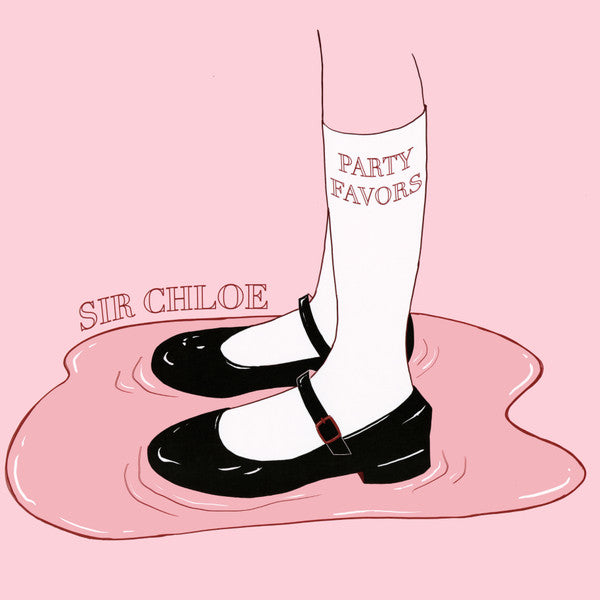 SIR CHLOE "Party Favors" LP (Pink)