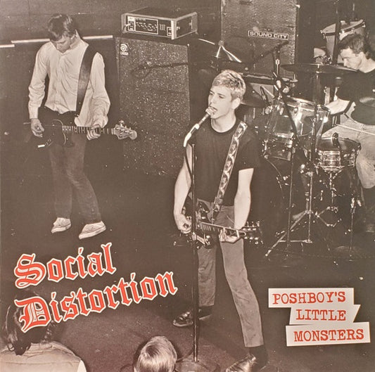 SOCIAL DISTORTION "Poshboy's Little Monsters" LP