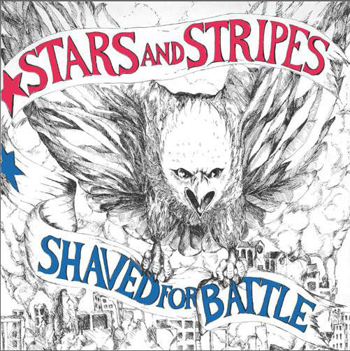 STARS AND STRIPES "Shaved for Battle" LP (Red Vinyl)