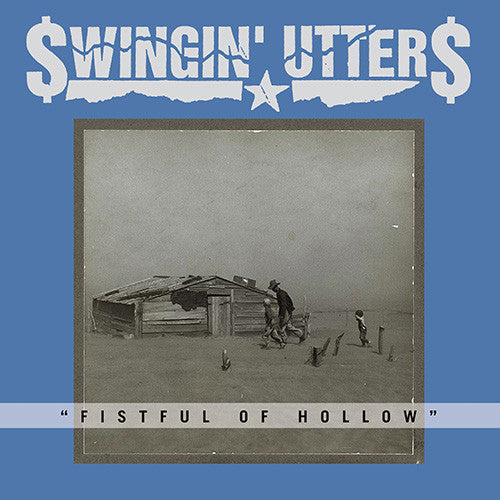 SWINGIN' UTTERS "Fistful of Hollow" LP